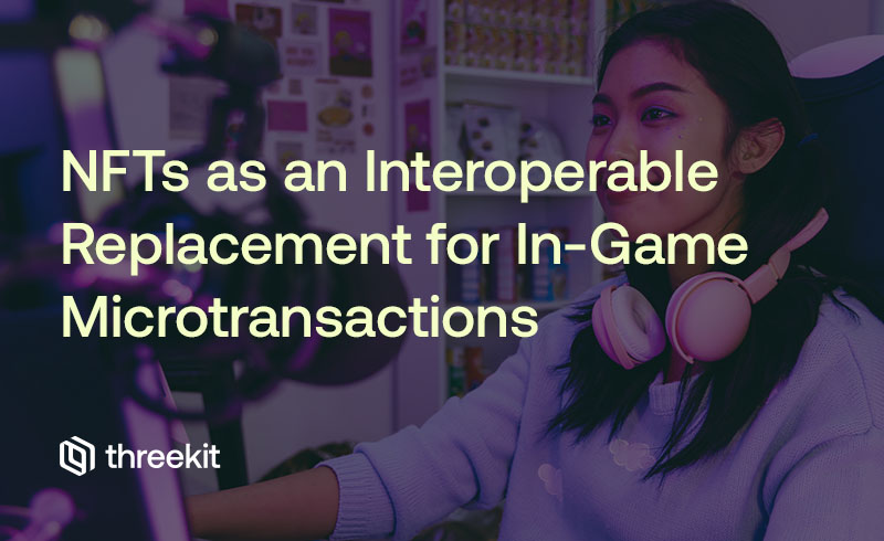 NFTs as an Interoperable Replacement for In-Game Microtransactions