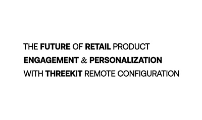 The Future Of Retail Product Engagement & Personalization