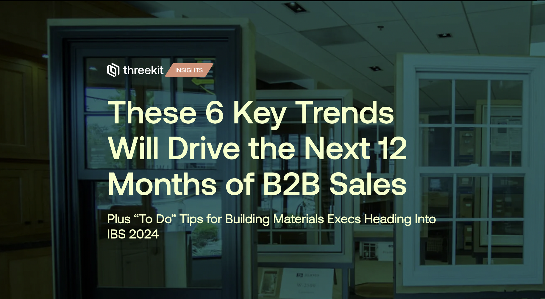 6 Trends Driving the Next 12 Months of B2B Sales
