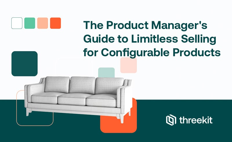 Webinar: The Product Manager's Guide to Limitless Selling for Configurable Products